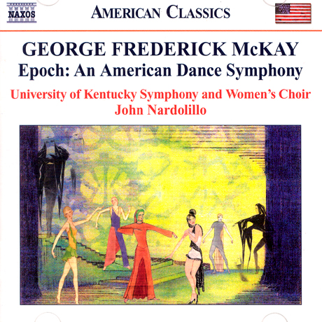 EPOCH: AN AMERICAN DANCE SYMPHONY/ JOHN NARDOLILLO