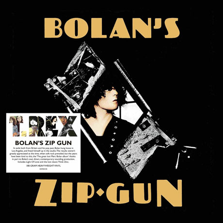 BOLAN’S ZIP GUN [180G LP]