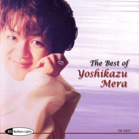THE BEST OF YOSHIKAZU MERA [요시카즈 메라: 베스트]
