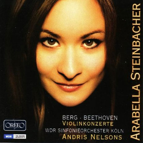VIOLIN CONCERTOS/ ARABELLA STEINBACHER, ANDRIS NELSONS [베토벤 & 베르크: 바이올린 협주곡 - 아라벨라 스타인바허]