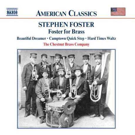 FOSTER FOR BRASS/ THE CHESTNUT BRASS COMPANY [AMERICAN CLASSICS]