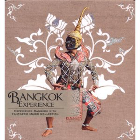 BANGKOK EXPERIENCE