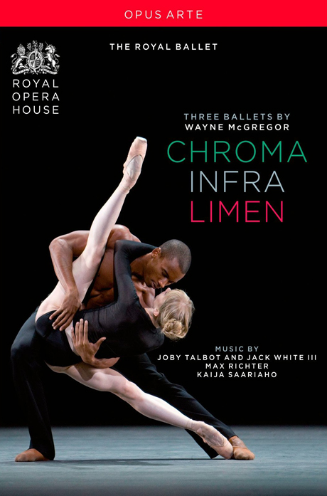 CHROMA, INFRA, LIMEN/ WAYNE MCGREGOR [웨인 맥그리거의 세 가지 발레: 크로마, 인프라, 리멘]