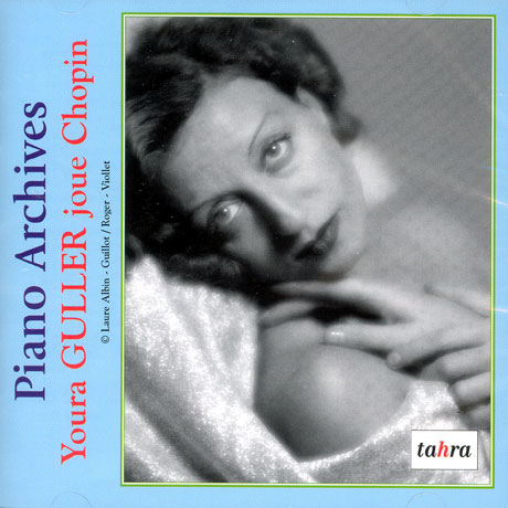 YOURA GULLER JOUE CHOPIN