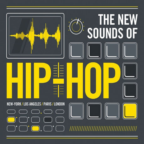 THE NEW SOUNDS OF HIP-HOP 01