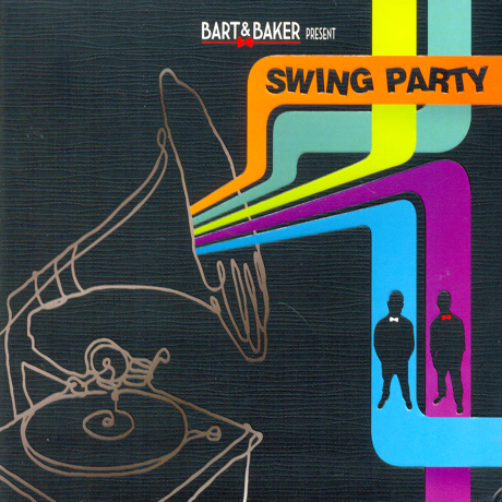 BART & BAKER SWING PARTY