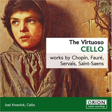 THE VIRTUOSO CELLO/ JOEL KROSNICK, CAMERON GRANT