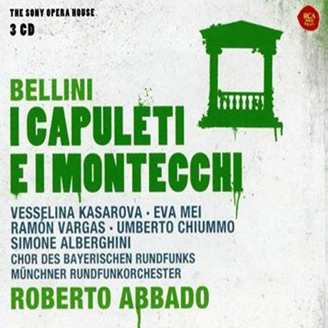 I CAPULETI E MONTECCHI/ ROBERTO ABBADO [THE SONY OPERA HOUSE]