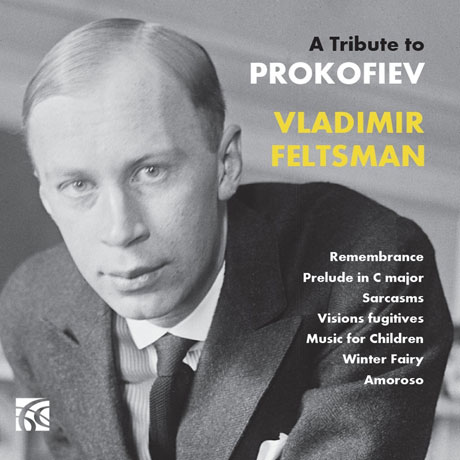 A TRIBUTE TO PROKOFIEV/ VLADIMIR FELTSMAN [프로코피에프: 트리뷰트 앨범 - 블라디미르 펠츠만]