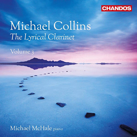 THE LYRICAL CLARINET VOL.3/ MICHAEL MCHALE [서정적인 클라리넷 작품집 VOL.3 - 마이클 콜린스]