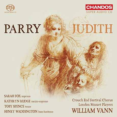 JUDITH/ WILLIAM VANN [SACD HYBRID] [패리: 오라토리오 <유디트>]