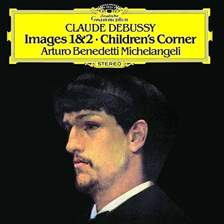 IMAGES 1 & 2, CHILDREN`S CORNER/ ARTURO BENEDETTI MICHELANGELI [UHQCD] [드뷔시: 영상 1, 2권 & 어린이 차지 - 미켈란젤리] [한정반]