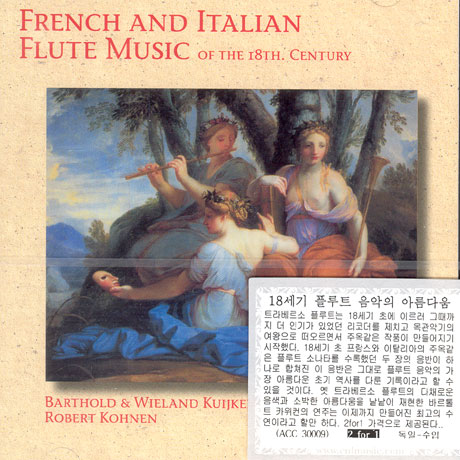 FRENCH AND ITALIAN FLUTE MUSIC FO THE 18TH CENTURY/ ROBERT KOHNEN [2 FOR 1]