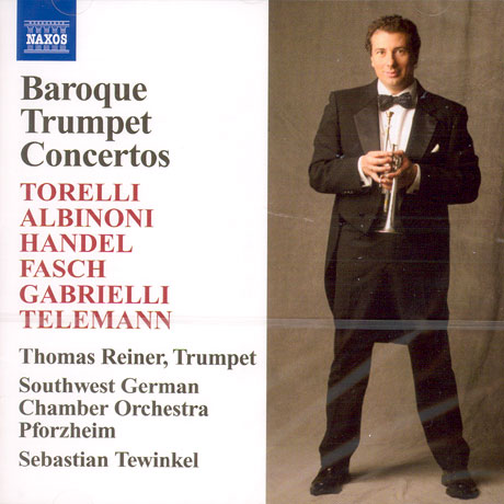 BAROQUE TRUMPET CONCERTOS/ THOMAS REINER