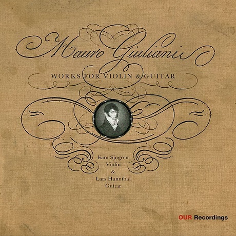 WORKS FOR VIOLIN & GUITAR/ KIM SJOGREN/ LARS HANNIBAL