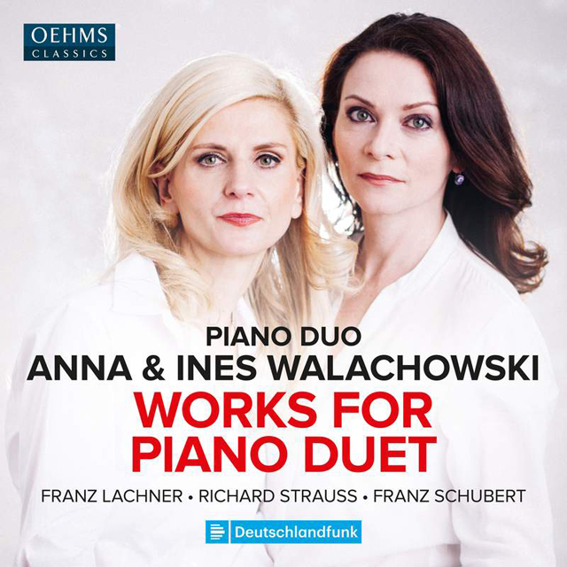 WORKS FOR PIANO DUET/ ANNA WALACHOWSKI, INES WALACHOWSKI [라흐너, R. 슈트라우스, 슈베르트 - 피아노 듀엣을 위한 작품집 - 발라호브스키 듀오]