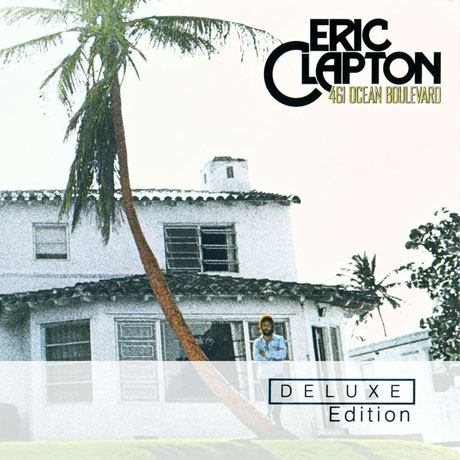 461 OCEAN BOULEVARD [DELUXE]
