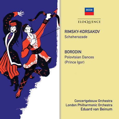 SCHEHERAZADE & POLOVTSIAN DANCES/ EDUARD VAN BEINUM [림스키 코르사코프: 세헤라자데 & 보로딘: 폴로베츠인의 춤 - 반 베이눔]