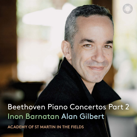 PIANO CONCERTOS PART 2/ INON BARNATAN, ALAN GILBERT [베토벤: 피아노 협주곡 2집 - 이논 바르나탄]
