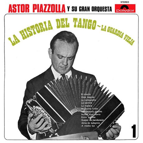 LA HISTORIA DEL TANGO: LA GUARDIA VIEJA [UHQ-CD] [피아졸라: 탱고의 역사 1집] [한정반]