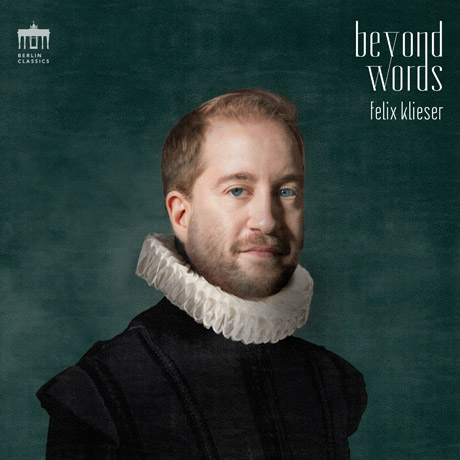 BEYOND WORDS/ FELIX KLIESERS [호른으로 연주하는 바로크 아리아와 합창곡 - 펠릭스 클리저]