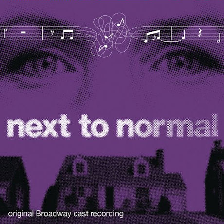 NEXT TO NORMAL [뮤지컬 넥스트 투 노멀: 오리지널 브로드웨이 캐스트]