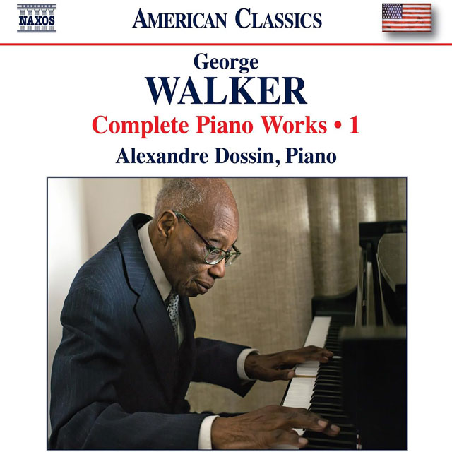 COMPLETE PIANO WORKS 1/ ALEXANDRE DOSSIN [조지 워커: 피아노 작품 전곡 1집 - 알렉상드르 도신]
