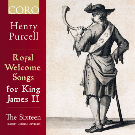 ROYAL WELCOME SONGS FOR KING JAMES 2/ SIXTEEN, HARRY CHRISTOPHERS [퍼셀: 제임스 2세를 위한 왕실 환영 음악 - 식스틴 & 해리 크리스토퍼스]