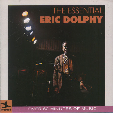 THE ESSENTIAL ERIC DOLPHY ON PRESTIGE