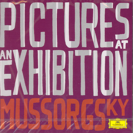 GREATEST CLASSICAL HITS: PICTURES AT AN EXHIBITION