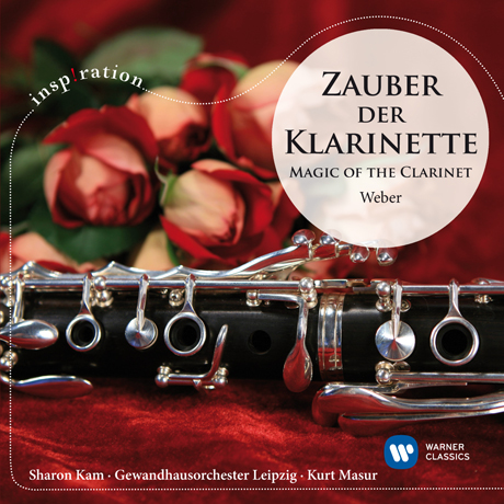 ZAUBER DER KLARINETTE/ SHARON KAM, KURT MASUR [INSPIRATION] [베버: 클라리넷의 마법]