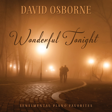 WONDERFUL TONIGHT: SENTIMENTAL PIANO FAVORITES
