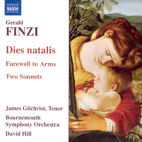 DIES NATALIS, FAREWELL TO ARMS/ JAMES GILCHRIST/ DAVID HILL