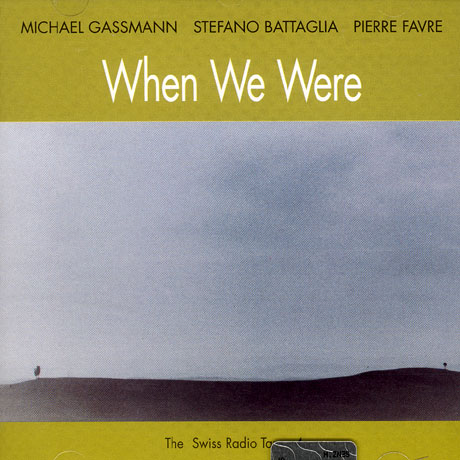 WHEN WE WERE