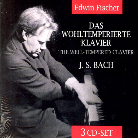 THE WELL-TEMPERED CLAVIER 1/ EDWIN FISCHER