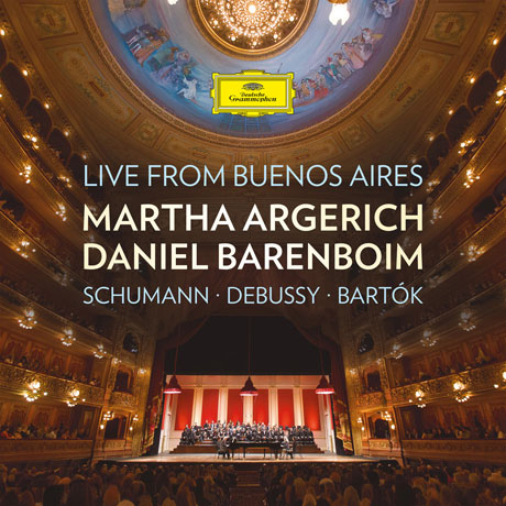 LIVE FROM BUENOS AIRES: SCHUMANN, DEBUSSY, BARTOK [마르타 아르헤리치 & 다니엘 바렌보임: 부에노스 아이레스 실황]