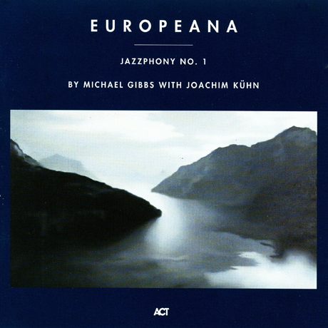 EUROPEANA/ JAZZPHONY NO.1