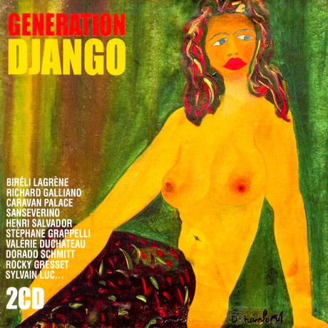 GENERATION DJANGO [장고 라인하르트 헌정음반]