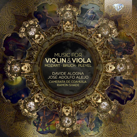 MUSIC FOR VIOLIN & VIOLA; DAVIDE ALOGNA, JOSE ADOLFO ALEJO [브루흐, 모차르트, 플레옐: 바이올린과 비올라 작품집]