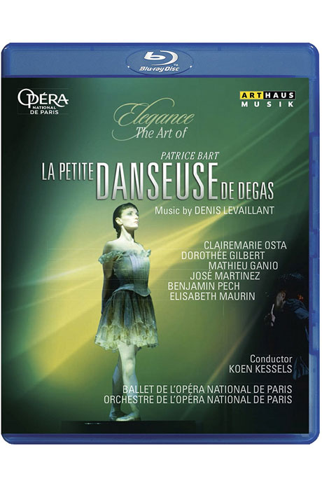 LA PETITE DANSEUSE DE DEGAS/ PATRICE BART, KOEN KESSELS [르바일랑: 발레 <드가의 작은 무희>]