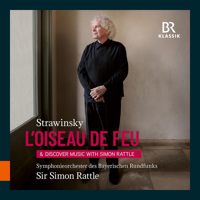 FIREBIRD/ BRSO, SIMON RATTLE [스트라빈스키: 발레 ‘불새’ 전곡 & ‘리허설 현장’]
