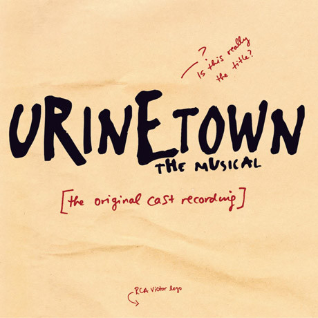 URINETOWN: THE MUSICAL [뮤지컬 유린타운: 오리지널 캐스트레코딩] [2015년 한국 공연 기념 재발매]