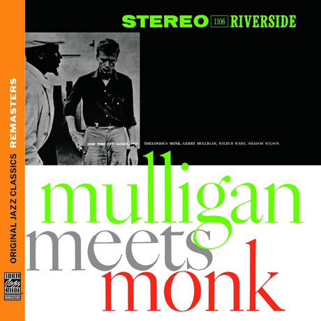 MULLIGAN MEETS MONK [OJC REMASTERS]