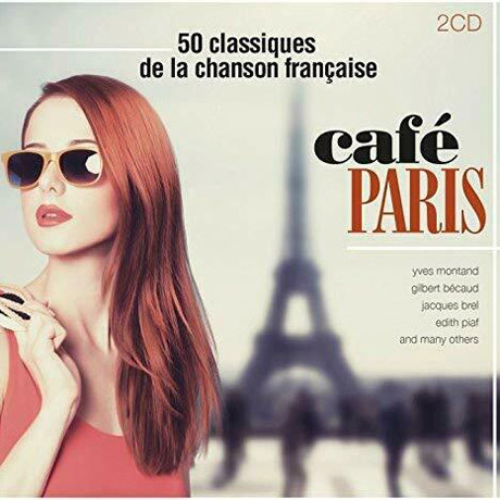 CAFE PARIS: 50 CLASSIQUES DE LA CHANSON FRANCAISE