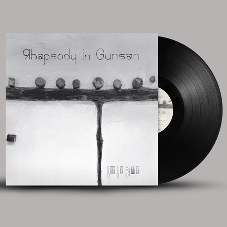 RHAPSODY IN GUNSAN [랩소디 인 군산] [180G LP]