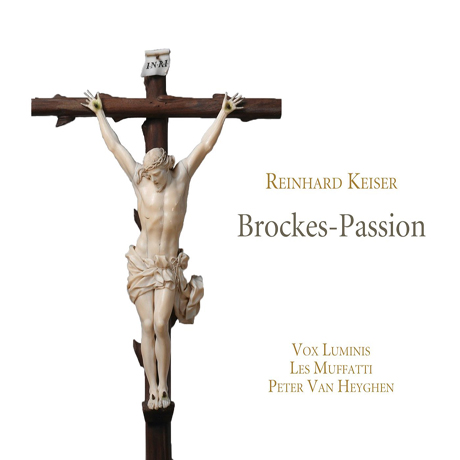 BROCKES-PASSION/ PETER VAN HEYGHEN [카이저: 브로케스 수난곡]