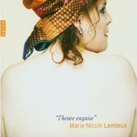 L`HEURE EXQUISE/ MARIE-NICOLE LEMIEUX/ DANIEL BLUMENTHAL