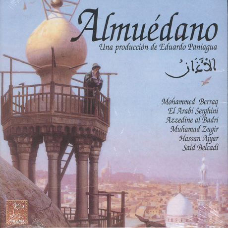 ALMUEDANO/ EDUARDO PANIAGUA [알무에다노: 무에진의 노래]