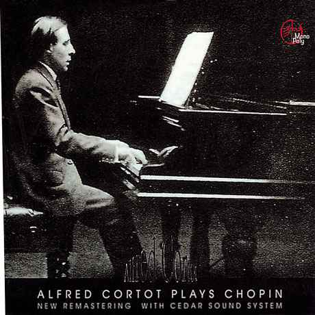 ALFRED CORTOT PLAYS CHOPIN