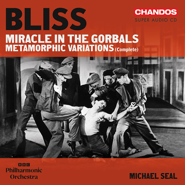 MIRACLE IN THE GORBALS, METAMORPHIC VARIATIONS/ MICHAEL SEAL [아서 블리스: 고발스의 기적, 변형 변주곡 - 마이클 실] [SACD HYBRID]